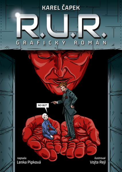 R.U.R. - komiks (poškozená) - Lenka Pipková, Vojta Rejl