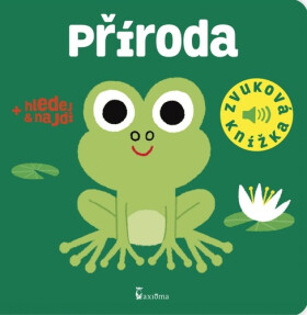 Příroda - Zvuková knížka, 1. vydání - Marion Billet