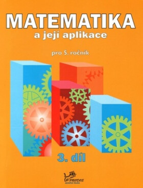 Matematika její aplikace