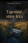 Tajemné stíny léta - Valentina Vávrová