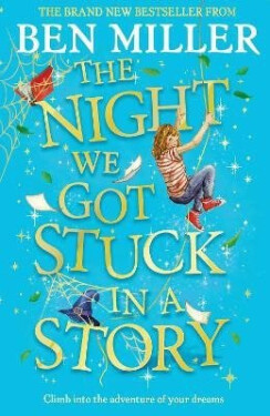 Night We Got Stuck in a Story - Ben Miller