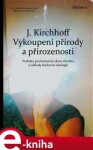 Vykoupení přírody přirozenosti Jochen Kirchhoff