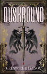 Duskbound - Grenwich Bree
