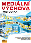 Mediální výchova metodika