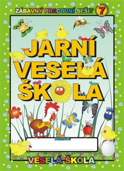 Jarní veselá škola Jan Mihálik