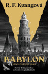 Babylon (poškozená) - Rebecca F. Kuangová