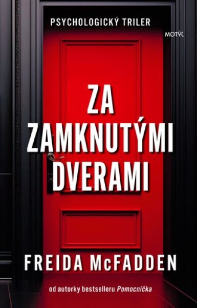 Za zamknutými dverami - Freida McFadden