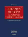 Intenzivní medicína na principech vnitřního lékařství - Zdeněk Zadák, Eduard Havel