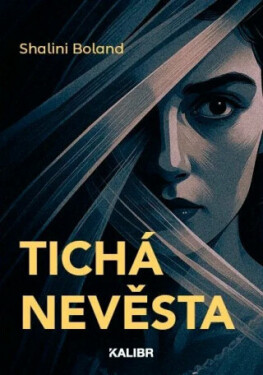 Tichá nevěsta - Boland Shalini