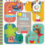 Já rostu, hraju si poznávám svět
