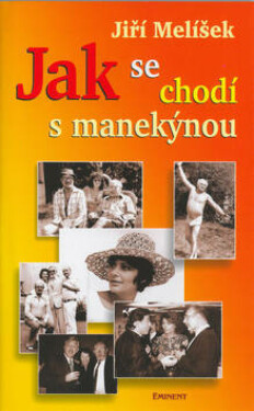 Jak se chodí s manekýnou (poškozená) - Jiří Melíšek