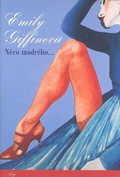 Něco modrého (poškozená) - Emily Giffinová