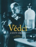 Vědci Cesty objevů - Andrew Robinson