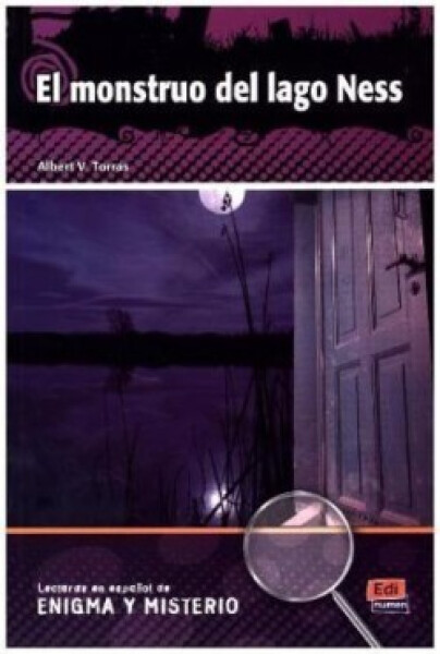 Lecturas de enigma y misterio - El monstruo del lago Ness - Torras, Albert V.