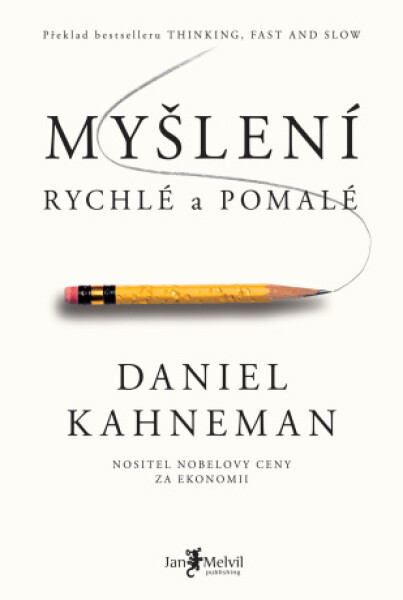 Myšlení, rychlé a pomalé - Daniel Kahneman - e-kniha