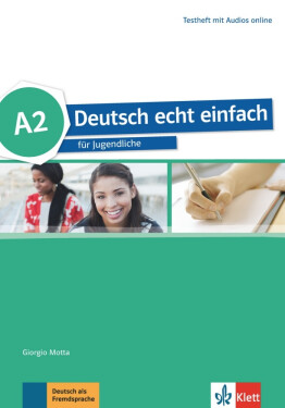 Deutsch echt einfach! 2 (A2) - Testheft + MP3 allango.net - Giorgio Motta