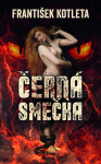 Černá smečka - František Kotleta