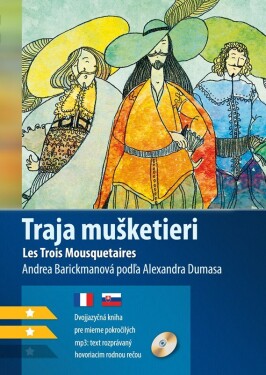 Traja mušketieri B1/B2 (FJ-SJ) - Andrea Barickmanová