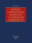 Kapitoly diferenciální diagnostiky gynekologii porodnictví