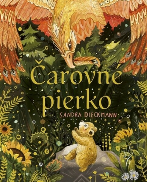 Čarovné pierko - Sandra Dieckmann