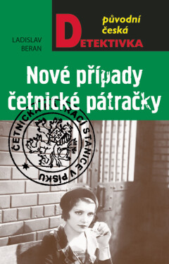 Nové případy četnické pátračky - Ladislav Beran