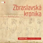 Zbraslavská kronika - Petr Žitavský, Ota Durynský - audiokniha