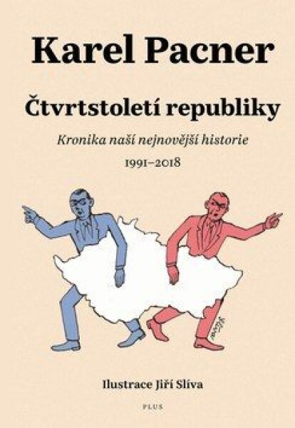 Čtvrtstoletí republiky - Karel Pacner - e-kniha