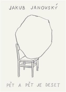 Pět a pět je deset - Jakub Janovský