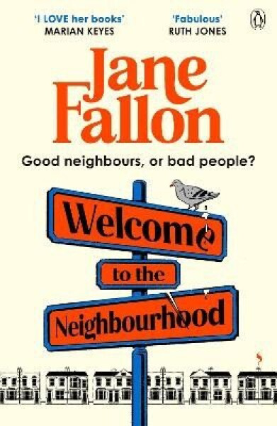 Welcome to the Neighbourhood - Jane Fallon