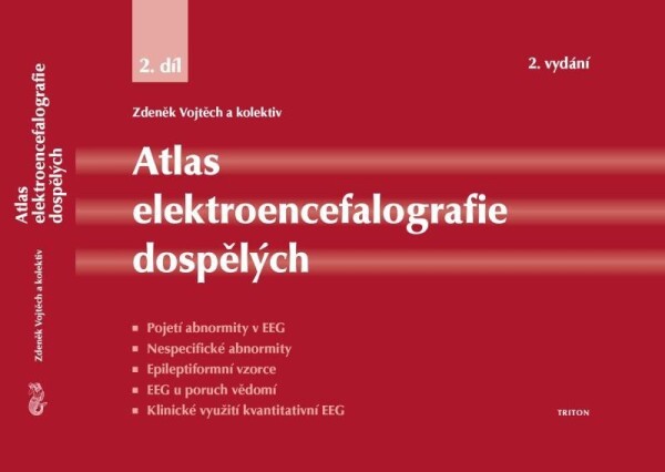 Atlas elektroencefalografie dospělých díl Zdeněk Vojtěch