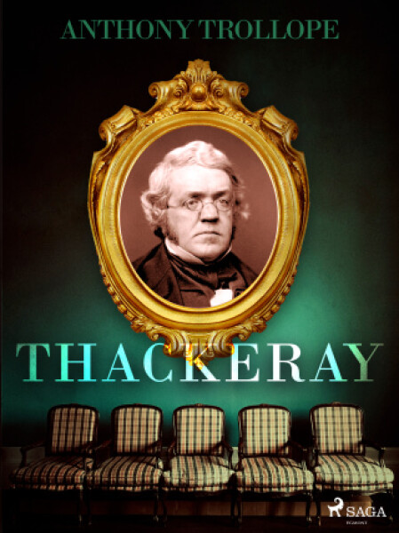 Thackeray - Anthony Trollope - e-kniha