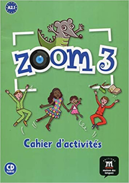 Zoom 3 (A2.1) – Cahier d´activités FLE + CD
