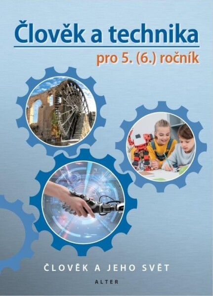 Člověk technika