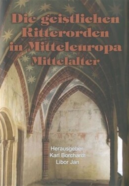 Die geistlichen Ritterorden in Karl Borchart