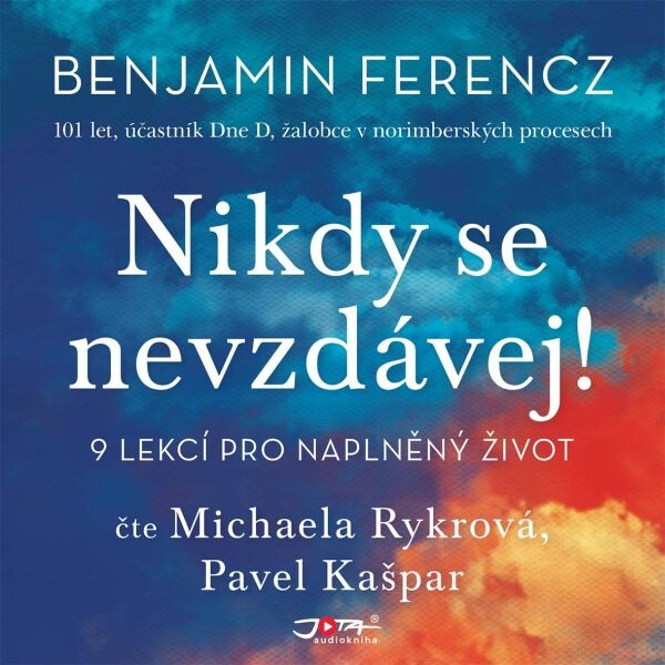 Nikdy se nevzdávej (audiokniha) - Benjamin Ferncz