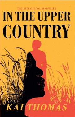 In the Upper Country: the Kai Thomas
