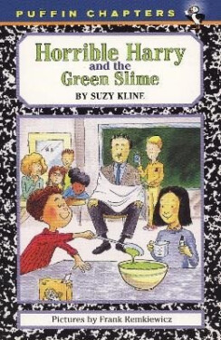 Horrible Harry and the Green Slime - Suzy Kline