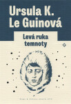 Levá ruka temnoty - Ursula K. Le Guinová