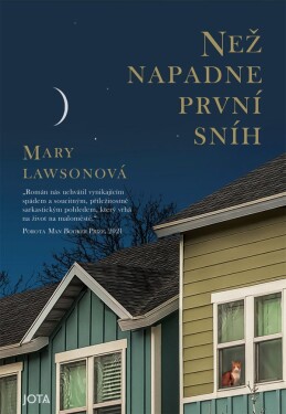 Než napadne první sníh - Mary Lawson