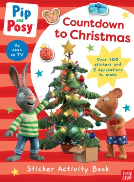 Pip and Posy: Countdown to Christmas Pip and Posy: