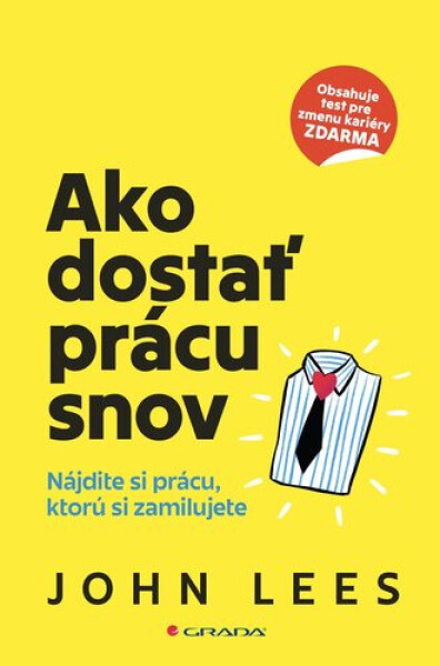 Ako dostať prácu snov - John Lees
