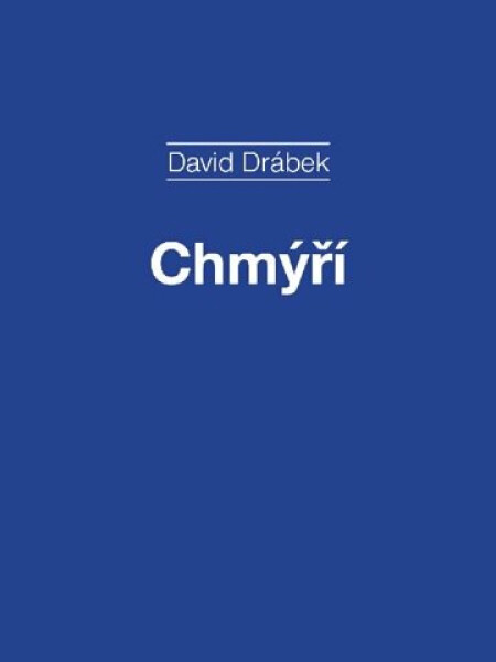 Chmýří - David Drábek