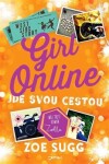 Girl Online Jde svou cestou