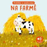 Na farmě - Zvuková knížka - Giulia Pesavento