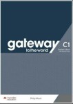 Gateway to the World C1 - Teacher's Book with Teacher's App - Spencer, David