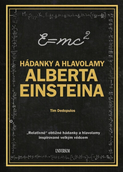 Hádanky a hlavolamy Alberta Einsteina, 2. vydání - Tim Dedopulos