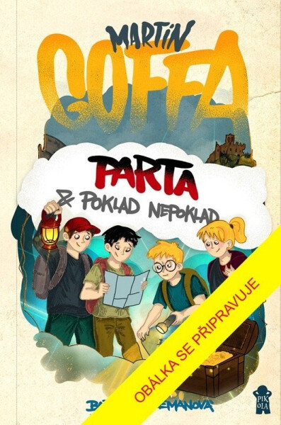 Parta a poklad nepoklad - Martin Goffa