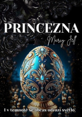 Princezna - Marcy Jell