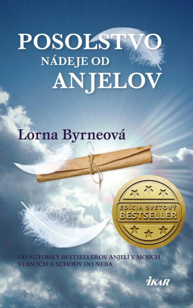 Posolstvo nádeje od anjelov - Lorna Byrne