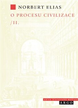 Procesu civilizace, Norbert Elias